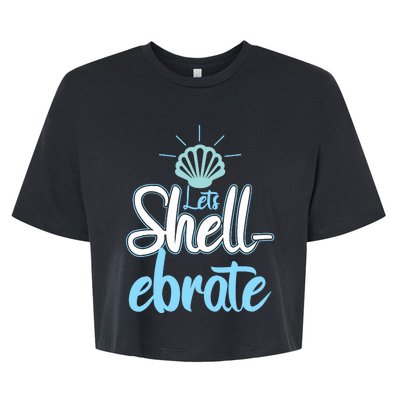 Funny Let's Shellebrate Celebrate Pun Ocean Lovers Bella+Canvas Jersey Crop Tee