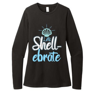 Funny Let's Shellebrate Celebrate Pun Ocean Lovers Womens CVC Long Sleeve Shirt