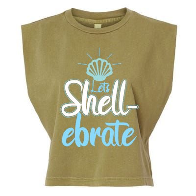 Funny Let's Shellebrate Celebrate Pun Ocean Lovers Garment-Dyed Women's Muscle Tee