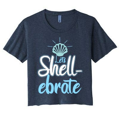 Funny Let's Shellebrate Celebrate Pun Ocean Lovers Women's Crop Top Tee