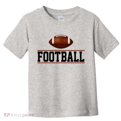 Football Lover Sport Hobby Toddler T-Shirt