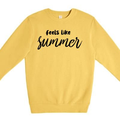 Feels Like Summer Premium Crewneck Sweatshirt