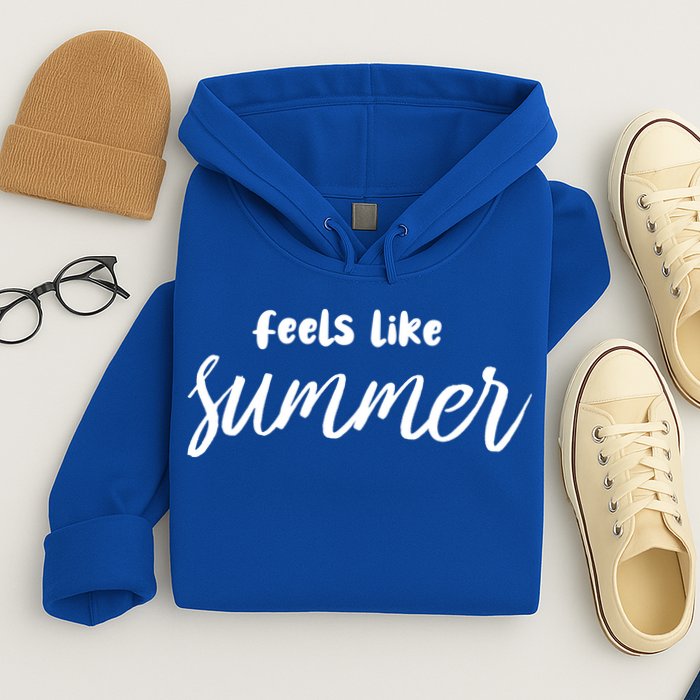 Feels Like Summer Hoodie