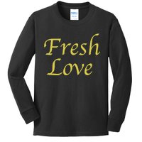 Fresh Love Script Kids Long Sleeve Shirt