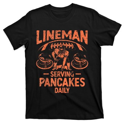 Football Lineman Serving Pancakes Daily T-Shirt