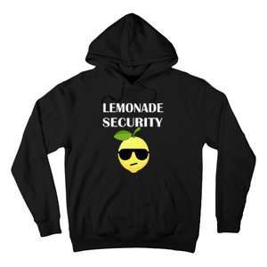 Funny Lemonade Stand Security Lemonade Security Hoodie