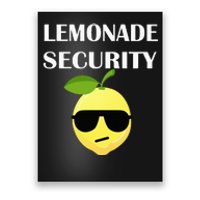 Funny Lemonade Stand Security Lemonade Security Poster