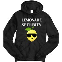 Funny Lemonade Stand Security Lemonade Security Tie Dye Hoodie