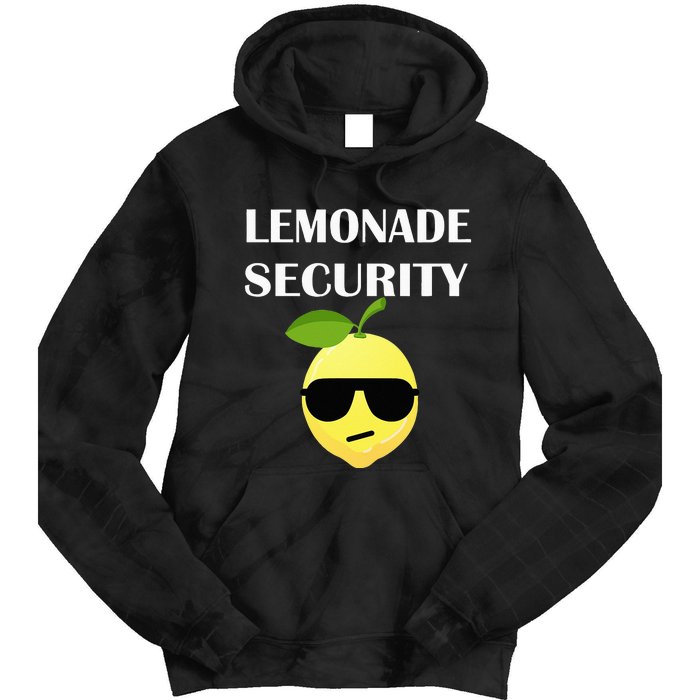 Funny Lemonade Stand Security Lemonade Security Tie Dye Hoodie