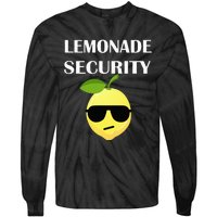 Funny Lemonade Stand Security Lemonade Security Tie-Dye Long Sleeve Shirt