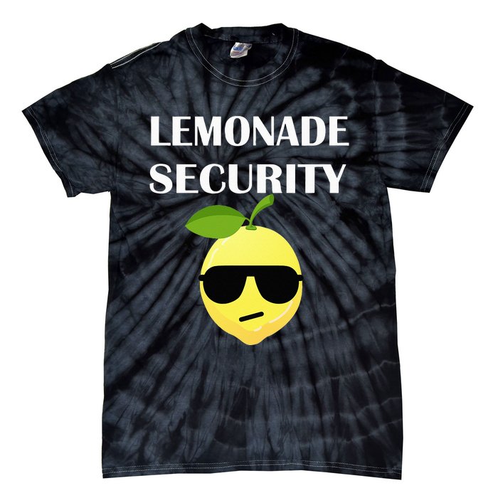 Funny Lemonade Stand Security Lemonade Security Tie-Dye T-Shirt