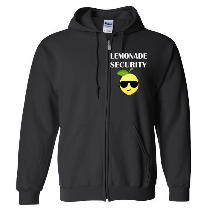 Funny Lemonade Stand Security Lemonade Security Full Zip Hoodie