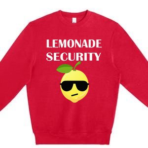 Funny Lemonade Stand Security Lemonade Security Premium Crewneck Sweatshirt