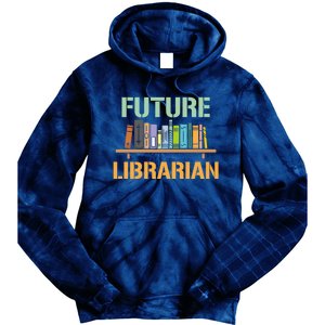 Future Librarian School Librarian Book Gift Tie Dye Hoodie