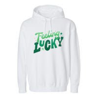 Feeling Lucky St Patrick's Day Festive Garment-Dyed Fleece Hoodie