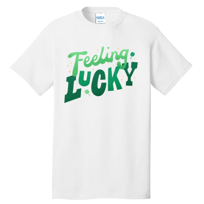 Feeling Lucky St Patrick's Day Festive Tall T-Shirt