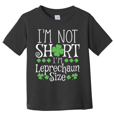 Funny Leprechaun Size St Patricks Day Toddler T-Shirt