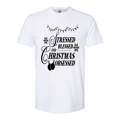 Family Love Stressed Blessed And Christmas Obsessed Softstyle® CVC T-Shirt