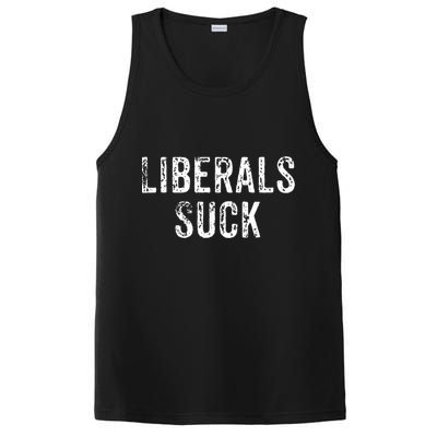 Funny Liberals Suck Shirt | Republican Conservatives Tee PosiCharge Competitor Tank