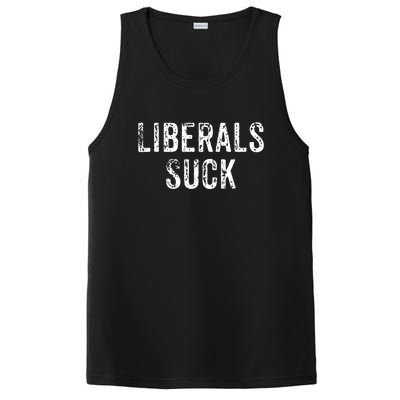 Funny Liberals Suck Shirt | Republican Conservatives Tee PosiCharge Competitor Tank