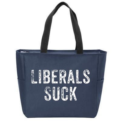 Funny Liberals Suck Shirt | Republican Conservatives Tee Zip Tote Bag