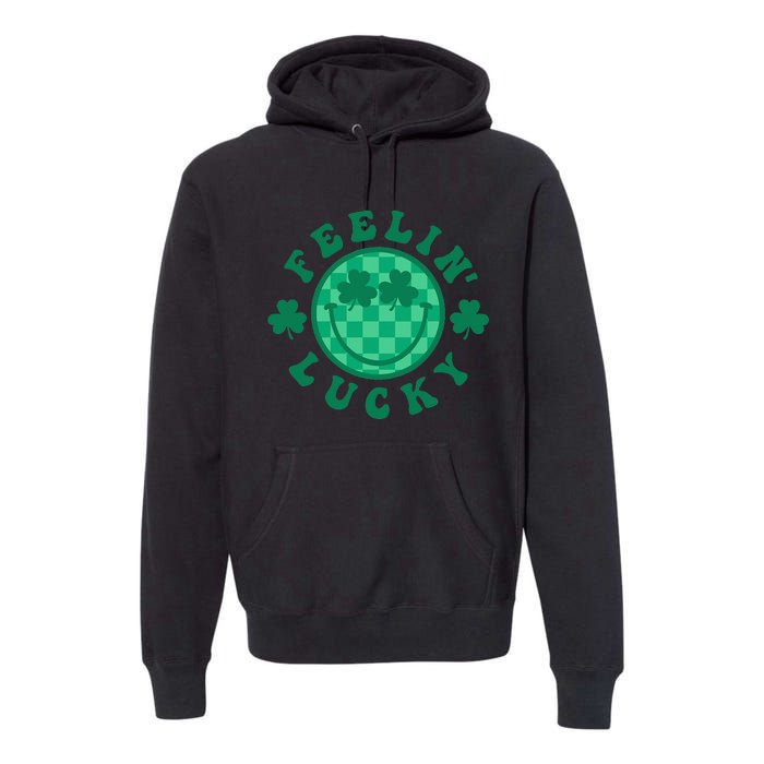 Feelin' Lucky St Patrick's Day Funny Irish Shamrock Premium Hoodie