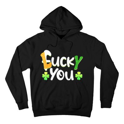 Funny Leprechaun Shamrock Fuck Lucky You St Patricks Day Hoodie