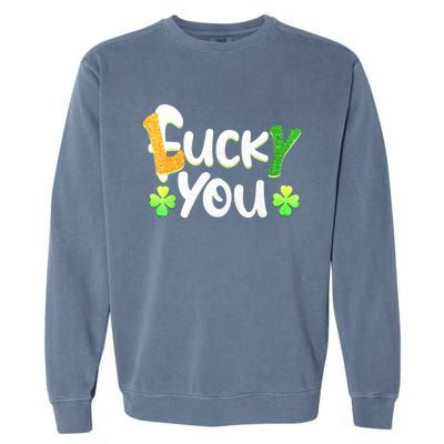 Funny Leprechaun Shamrock Fuck Lucky You St Patricks Day Garment-Dyed Sweatshirt