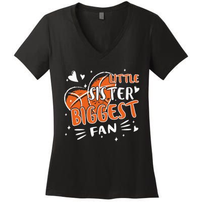 Funny Little Sister Biggest Fan Basketball Lovers Fans Women's V-Neck T-Shirt