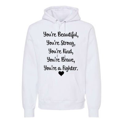 Follicular Lymphoma Support Cancer Fighter Premium Hoodie