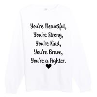 Follicular Lymphoma Support Cancer Fighter Premium Crewneck Sweatshirt