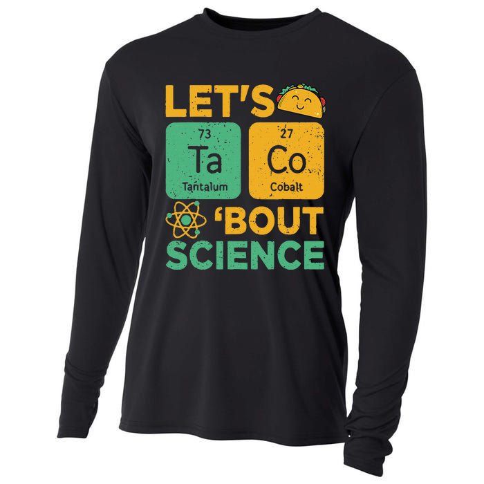 Funny Lets Tacos Bout Scienceshirt Scientist Teacher Cooling Performance Long Sleeve Crew