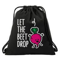 Funny Let The Beet Drop Beat Drop Joke Dj Funny Gift Beetroot Pun Gift Drawstring Bag