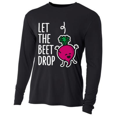 Funny Let The Beet Drop Beat Drop Joke Dj Funny Gift Beetroot Pun Gift Cooling Performance Long Sleeve Crew