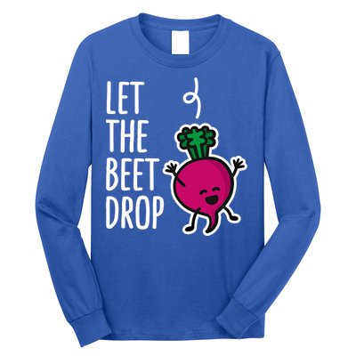 Funny Let The Beet Drop Beat Drop Joke Dj Funny Gift Beetroot Pun Gift Long Sleeve Shirt