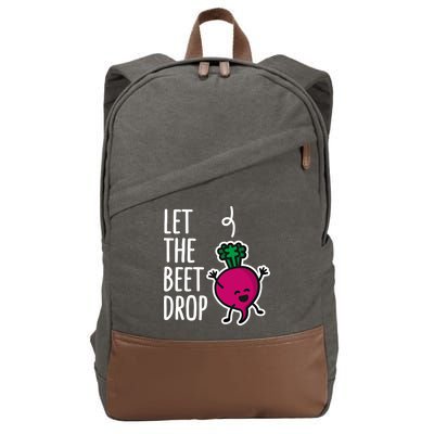 Funny Let The Beet Drop Beat Drop Joke Dj Funny Gift Beetroot Pun Gift Cotton Canvas Backpack