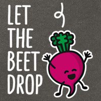 Funny Let The Beet Drop Beat Drop Joke Dj Funny Gift Beetroot Pun Gift Cotton Canvas Backpack