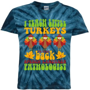 Funny Little Turkeys Thanksgiving Funny Pathologist Funny Children Thanksgiving Kids Tie-Dye T-Shirt