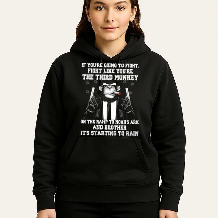 Fight Like The Third Monkey On Noah's Ark Hoodie