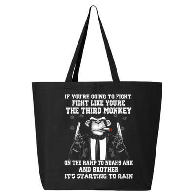 Fight Like The Third Monkey On Noah's Ark 25L Jumbo Tote