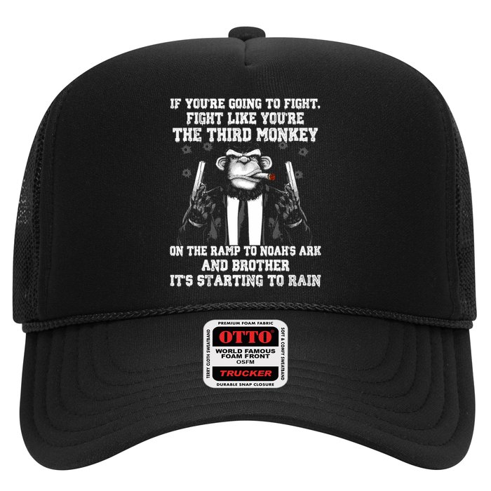 Fight Like The Third Monkey On Noah's Ark Trucker Hat