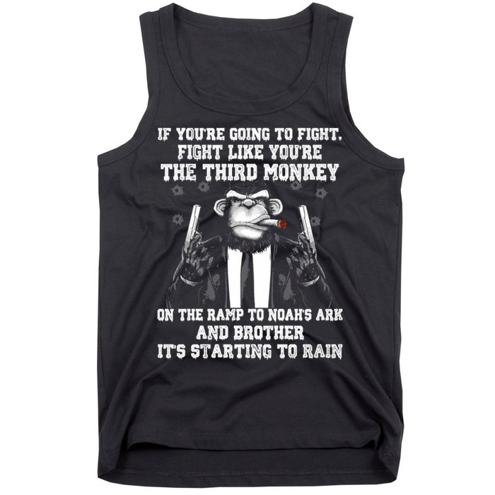 Fight Like The Third Monkey On Noah's Ark Tank Top