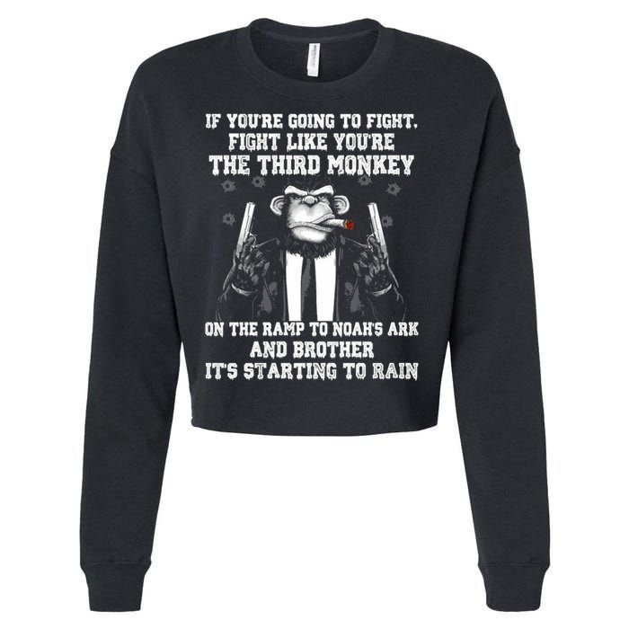 Fight Like The Third Monkey On Noah's Ark Cropped Pullover Crew