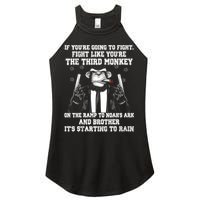 Fight Like The Third Monkey On Noah's Ark Women's Perfect Tri Rocker Tank