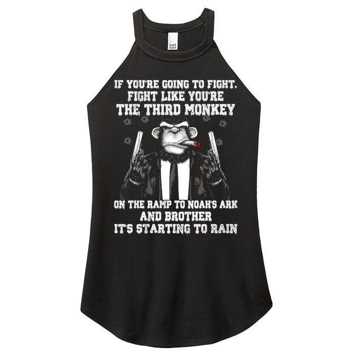 Fight Like The Third Monkey On Noah's Ark Women's Perfect Tri Rocker Tank