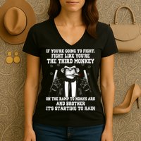 Fight Like The Third Monkey On Noah's Ark Women's V-Neck T-Shirt