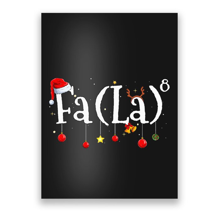 FA (LA)8 To the Eighth Power Equation  Poster