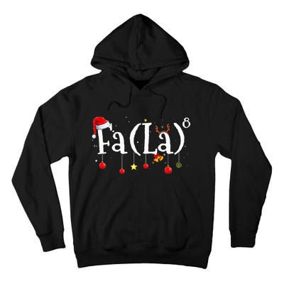 FA (LA)8 To the Eighth Power Equation  Tall Hoodie