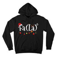 FA (LA)8 To the Eighth Power Equation  Tall Hoodie