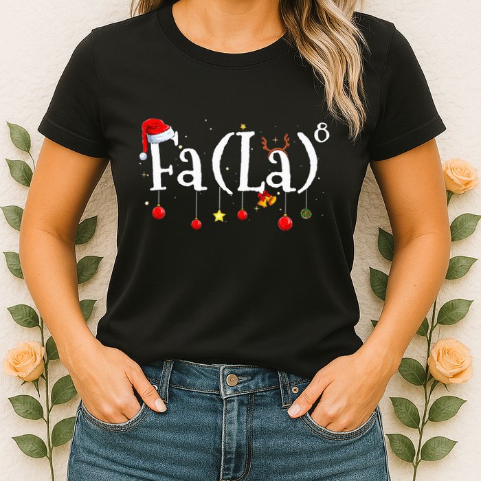 FA (LA)8 To the Eighth Power Equation  Womens T-Shirt